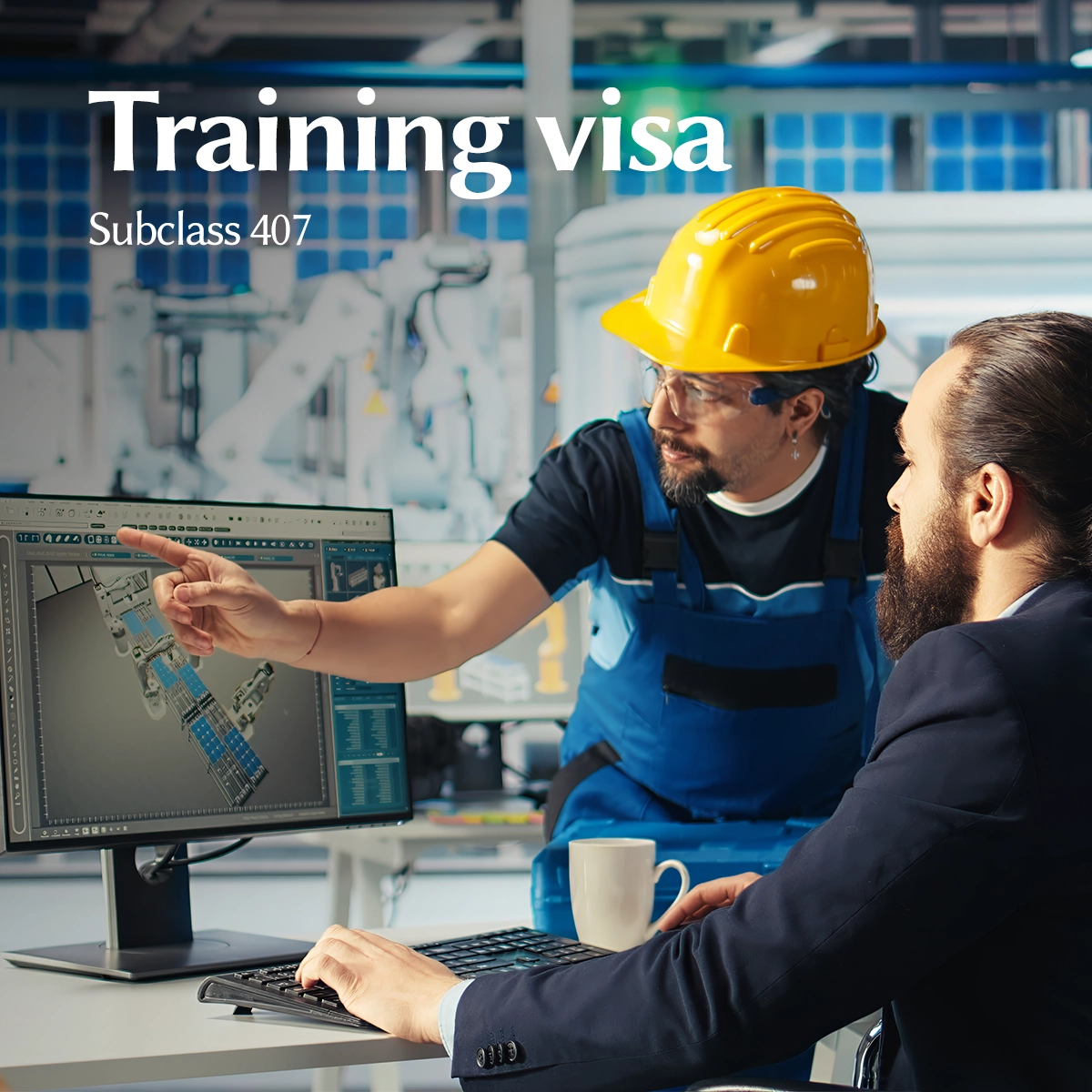 Subclass 407, Training Visa