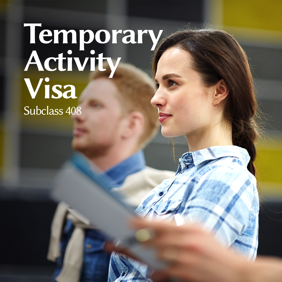 Subclass 408, Temporary Activity Visa