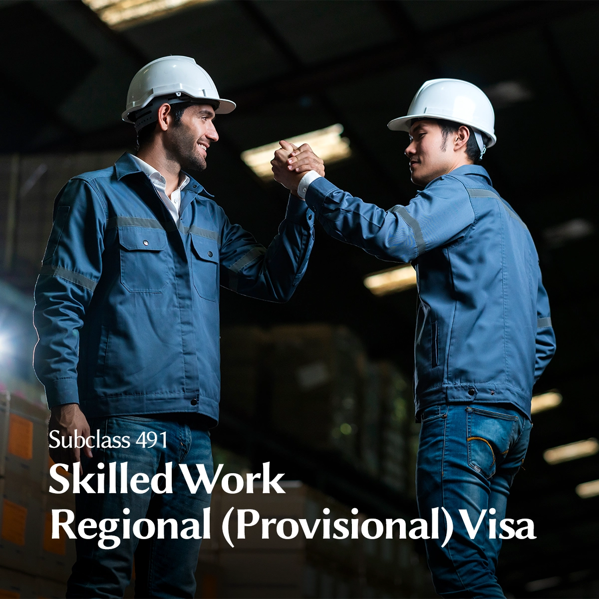 Subclass 491, Skilled Work Regional (Provisional) Visa