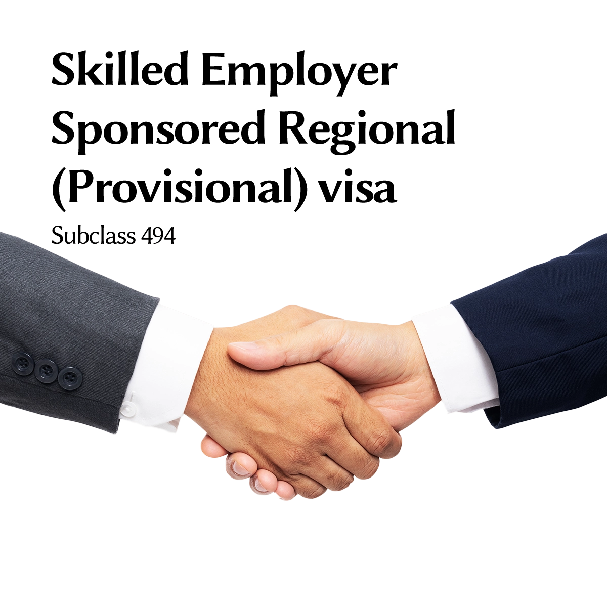 Subclass 494, Skilled Employer Sponsored Regional (Provisional) visa
